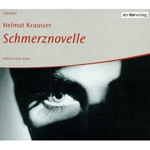 Helmut Krausser - Schmerznovelle. 4 CDs. - Preis vom 15.06.2026 05:30:30 h Helmut Krausser - Schmerznovelle. 4 CDs. - Preis vom 15.06.2026 05:30:30 h