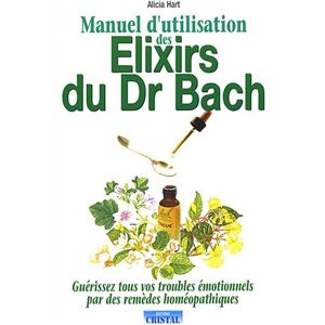 Hart Manuel d'utilisation des élixirs du Dr Bach : guérrissez tous vos troubles émotionnels par des remèdes homéopathiques - Preis vom 13.06.2026 05:28:29 h Hart Manuel d'utilisation des élixirs du Dr Bach : guérrissez tous vos troubles émotionnels par des remèdes homéopathiques - Preis vom 13.06.2026 05:28:29 h