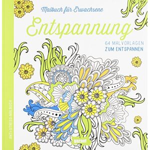 Malbuch für Erwachsene - Entspannung - Preis vom 16.06.2026 05:30:18 h Malbuch für Erwachsene - Entspannung - Preis vom 16.06.2026 05:30:18 h