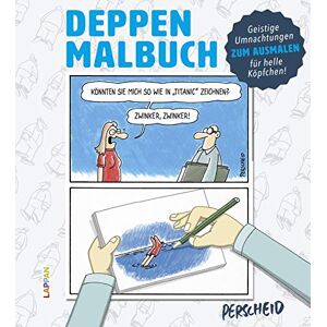 Deppen-Malbuch: Malbuch für helle Köpfchen - Preis vom 14.06.2026 05:24:48 h Deppen-Malbuch: Malbuch für helle Köpfchen - Preis vom 14.06.2026 05:24:48 h