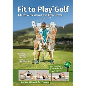 Nina Nittinger - Fit to Play Golf: Fitness verbessern & Handicap senken - Preis vom 15.06.2026 05:30:30 h Nina Nittinger - Fit to Play Golf: Fitness verbessern & Handicap senken - Preis vom 15.06.2026 05:30:30 h