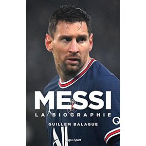 Guillem Balagué - Messi : la biographie - Preis vom 15.06.2026 05:30:30 h Guillem Balagué - Messi : la biographie - Preis vom 15.06.2026 05:30:30 h