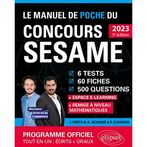 Paul Evensen - Le manuel de poche du concours Sésame 2023 : 6 tests, 60 fiches, 60 vidéos, 500 questions + espace e-learning : nouveau programme officiel - Preis vom 14.06.2026 05:24:48 h Paul Evensen - Le manuel de poche du concours Sésame 2023 : 6 tests, 60 fiches, 60 vidéos, 500 questions + espace e-learning : nouveau programme officiel - Preis vom 14.06.2026 05:24:48 h