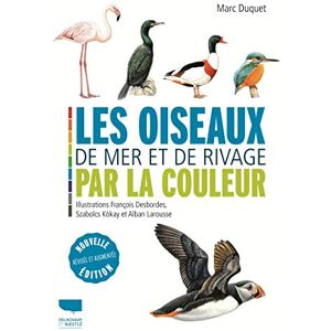 Marc Les oiseaux de mer et de rivage par la couleur - Preis vom 16.06.2026 05:30:18 h Marc Les oiseaux de mer et de rivage par la couleur - Preis vom 16.06.2026 05:30:18 h