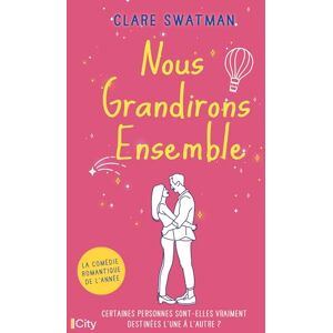 Clare Swatman - Nous grandirons ensemble - Preis vom 15.06.2026 05:30:30 h Clare Swatman - Nous grandirons ensemble - Preis vom 15.06.2026 05:30:30 h