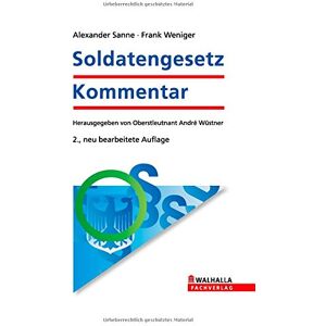 Frank Weniger - Soldatengesetz Kommentar inkl. E-Book - Preis vom 11.06.2026 05:43:19 h Frank Weniger - Soldatengesetz Kommentar inkl. E-Book - Preis vom 11.06.2026 05:43:19 h