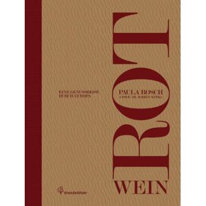 Bosch Rotwein - Eine Genussreise durch Europa - Preis vom 13.06.2026 05:28:29 h Bosch Rotwein - Eine Genussreise durch Europa - Preis vom 13.06.2026 05:28:29 h
