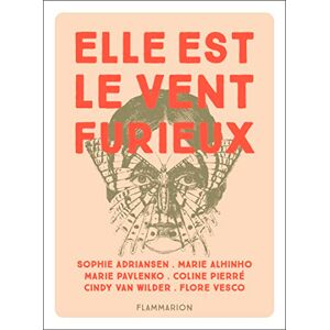 Sophie Adriansen - Elle est le vent furieux - Preis vom 16.06.2026 05:30:18 h Sophie Adriansen - Elle est le vent furieux - Preis vom 16.06.2026 05:30:18 h