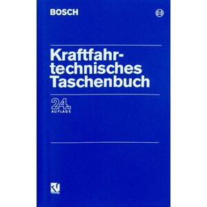 Bosch Kraftfahrtechnisches Taschenbuch. - Preis vom 13.06.2026 05:28:29 h Bosch Kraftfahrtechnisches Taschenbuch. - Preis vom 13.06.2026 05:28:29 h