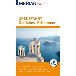 Klaus Bötig - MERIAN live! Reiseführer Kreuzfahrt Östliches Mittelmeer: Mit Kartenatlas im Buch und Extra-Karte zum Herausnehmen - Preis vom 15.06.2026 05:30:30 h Klaus Bötig - MERIAN live! Reiseführer Kreuzfahrt Östliches Mittelmeer: Mit Kartenatlas im Buch und Extra-Karte zum Herausnehmen - Preis vom 15.06.2026 05:30:30 h