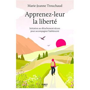 Marie-Jeanne Trouchaud - Apprenez-leur la liberté : initiation au détachement sécure pour accompagner l'adolescent - Preis vom 15.06.2026 05:30:30 h Marie-Jeanne Trouchaud - Apprenez-leur la liberté : initiation au détachement sécure pour accompagner l'adolescent - Preis vom 15.06.2026 05:30:30 h
