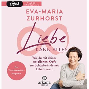 Eva-Maria Zurhorst - Liebe kann alles: Wie du mit deiner weiblichen Kraft zur Schöpferin deines Lebens wirst - Das Transformationsprogramm - Preis vom 16.06.2026 05:30:18 h Eva-Maria Zurhorst - Liebe kann alles: Wie du mit deiner weiblichen Kraft zur Schöpferin deines Lebens wirst - Das Transformationsprogramm - Preis vom 16.06.2026 05:30:18 h