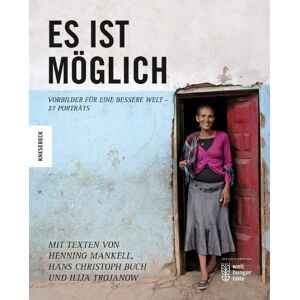Ilija Trojanow - Es ist Möglich: Vorbilder für eine bessere Welt - 27 Porträts - Preis vom 14.06.2026 05:24:48 h Ilija Trojanow - Es ist Möglich: Vorbilder für eine bessere Welt - 27 Porträts - Preis vom 14.06.2026 05:24:48 h