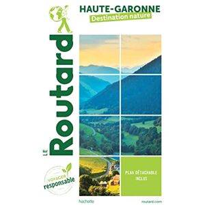 Le Routard - Haute-Garonne : destination nature - Preis vom 15.06.2026 05:30:30 h Le Routard - Haute-Garonne : destination nature - Preis vom 15.06.2026 05:30:30 h