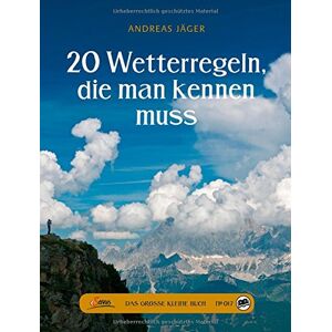 Andreas Jäger - Das große kleine Buch: 20 Wetterregeln, die man kennen muss - Preis vom 13.06.2026 05:28:29 h Andreas Jäger - Das große kleine Buch: 20 Wetterregeln, die man kennen muss - Preis vom 13.06.2026 05:28:29 h