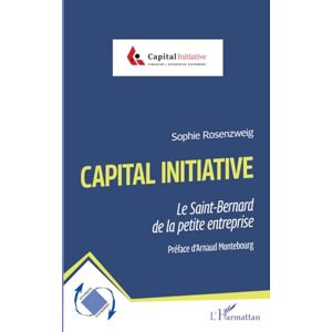 Sophie Rosenzweig - Capital initiative : le Saint-Bernard de la petite entreprise - Preis vom 16.06.2026 05:30:18 h Sophie Rosenzweig - Capital initiative : le Saint-Bernard de la petite entreprise - Preis vom 16.06.2026 05:30:18 h