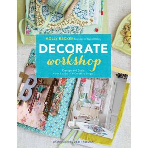 Becker Decorate Workshop: Design and Style Your Space in 8 Creative Steps - Preis vom 10.06.2026 05:35:22 h Becker Decorate Workshop: Design and Style Your Space in 8 Creative Steps - Preis vom 10.06.2026 05:35:22 h