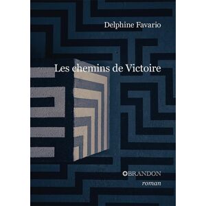 Delphine Favario - Les chemins de Victoire - Preis vom 13.06.2026 05:28:29 h Delphine Favario - Les chemins de Victoire - Preis vom 13.06.2026 05:28:29 h