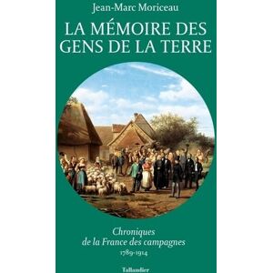 Marc La mémoire des gens de la terre : chroniques de la France des campagnes 1789-1914 - Preis vom 15.06.2026 05:30:30 h Marc La mémoire des gens de la terre : chroniques de la France des campagnes 1789-1914 - Preis vom 15.06.2026 05:30:30 h