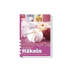 Das große Buch vom Häkeln: Grundlagen - Techniken - Muster - Häkelmode und Accessoires - Preis vom 15.06.2026 05:30:30 h Das große Buch vom Häkeln: Grundlagen - Techniken - Muster - Häkelmode und Accessoires - Preis vom 15.06.2026 05:30:30 h