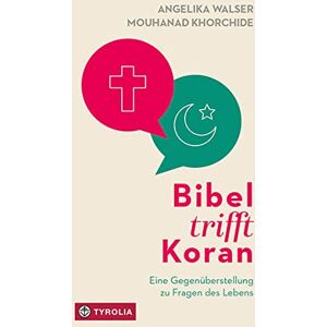 Angelika Walser - Bibel trifft Koran: Eine Gegenüberstellung zu Fragen des Lebens - Preis vom 15.06.2026 05:30:30 h Angelika Walser - Bibel trifft Koran: Eine Gegenüberstellung zu Fragen des Lebens - Preis vom 15.06.2026 05:30:30 h