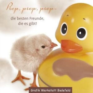 Becker Piep, piep, piep - die besten Freunde, die es gibt! - Preis vom 12.06.2026 05:40:31 h Becker Piep, piep, piep - die besten Freunde, die es gibt! - Preis vom 12.06.2026 05:40:31 h