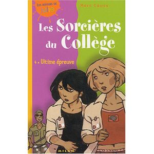 Marc Les sorcières du collège. Vol. 4. Ultime épreuve - Preis vom 16.06.2026 05:30:18 h Marc Les sorcières du collège. Vol. 4. Ultime épreuve - Preis vom 16.06.2026 05:30:18 h