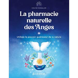 Evelyne Monsallier - La pharmacie naturelle des anges : utilisez le pouvoir guérisseur de la nature - Preis vom 15.06.2026 05:30:30 h Evelyne Monsallier - La pharmacie naturelle des anges : utilisez le pouvoir guérisseur de la nature - Preis vom 15.06.2026 05:30:30 h