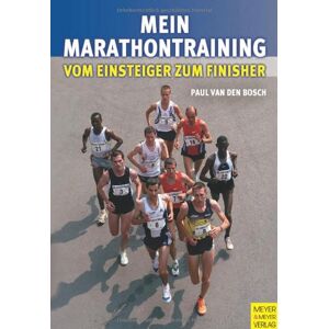 Bosch Mein Marathontraining - Vom Einsteiger zum Finisher - Preis vom 13.06.2026 05:28:29 h Bosch Mein Marathontraining - Vom Einsteiger zum Finisher - Preis vom 13.06.2026 05:28:29 h
