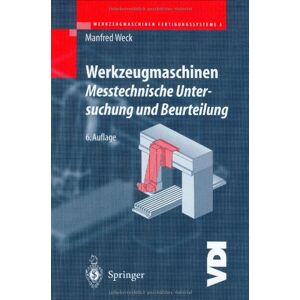 Werkzeugmaschinen Fertigungssysteme: Messtechnische Untersuchung und Beurteilung (VDI-Buch) - Preis vom 14.06.2026 05:24:48 h Werkzeugmaschinen Fertigungssysteme: Messtechnische Untersuchung und Beurteilung (VDI-Buch) - Preis vom 14.06.2026 05:24:48 h
