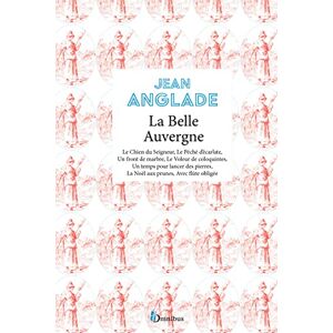Jean Anglade - La belle Auvergne - Preis vom 14.06.2026 05:24:48 h Jean Anglade - La belle Auvergne - Preis vom 14.06.2026 05:24:48 h