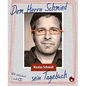 Nicolas Schmidt - Dem Herrn Schmied sein Tagebuch (Edition MundWerk / Lesebühnentexte, Kabarett, Poetry Slam) - Preis vom 14.06.2026 05:24:48 h Nicolas Schmidt - Dem Herrn Schmied sein Tagebuch (Edition MundWerk / Lesebühnentexte, Kabarett, Poetry Slam) - Preis vom 14.06.2026 05:24:48 h