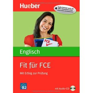 John Stevens - Fit für FCE: Mit Erfolg zur Prüfung / Buch mit Audio-CD - Preis vom 15.06.2026 05:30:30 h John Stevens - Fit für FCE: Mit Erfolg zur Prüfung / Buch mit Audio-CD - Preis vom 15.06.2026 05:30:30 h