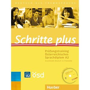 Barbara Békési - Schritte plus Prüfungstraining Österreich: Schritte plus: Deutsch als Fremdsprache / Prüfungstraining Österreichisches Sprachdiplom A2 Grundstufe Deutsch 2 Z-Variante mit Audio-CD - Preis vom 15.06.2026 05:30:30 h Barbara Békési - Schritte plus Prüfungstraining Österreich: Schritte plus: Deutsch als Fremdsprache / Prüfungstraining Österreichisches Sprachdiplom A2 Grundstufe Deutsch 2 Z-Variante mit Audio-CD - Preis vom 15.06.2026 05:30:30 h