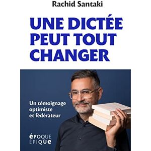 Rachid Santaki - Une dictée peut tout changer - Preis vom 16.06.2026 05:30:18 h Rachid Santaki - Une dictée peut tout changer - Preis vom 16.06.2026 05:30:18 h