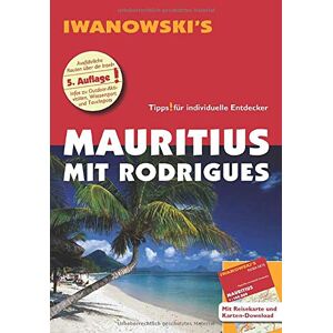 Stefan Blank - Mauritius mit Rodrigues - Reiseführer von Iwanowski: Individualreiseführer mit Extra-Reisekarte und Karten-Download (Reisehandbuch) - Preis vom 16.06.2026 05:30:18 h Stefan Blank - Mauritius mit Rodrigues - Reiseführer von Iwanowski: Individualreiseführer mit Extra-Reisekarte und Karten-Download (Reisehandbuch) - Preis vom 16.06.2026 05:30:18 h