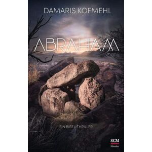 Damaris Kofmehl - Abraham: Ein Bibel-Thriller - Preis vom 13.06.2026 05:28:29 h Damaris Kofmehl - Abraham: Ein Bibel-Thriller - Preis vom 13.06.2026 05:28:29 h