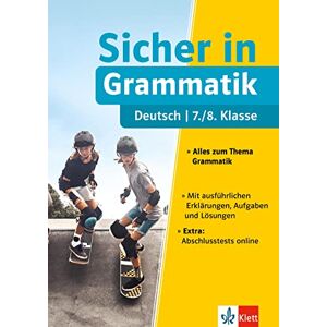 Klett Sicher in Deutsch Grammatik 7./8. Klasse: Alles zum Thema Grammatik - Preis vom 11.06.2026 05:43:19 h Klett Sicher in Deutsch Grammatik 7./8. Klasse: Alles zum Thema Grammatik - Preis vom 11.06.2026 05:43:19 h