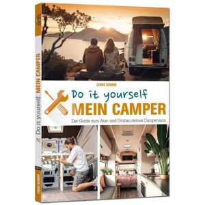 Lukas Schmid - Mein Camper – Der Guide zum Selbstausbau -: Schritt für Schritt zum Ausbau des eigenen Wohnmobil - 2. Auflage - Preis vom 11.06.2026 05:43:19 h Lukas Schmid - Mein Camper – Der Guide zum Selbstausbau -: Schritt für Schritt zum Ausbau des eigenen Wohnmobil - 2. Auflage - Preis vom 11.06.2026 05:43:19 h