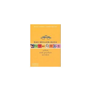 Beate Ludwig - Das Brillen-Buch. Sehen und gesehen werden - Preis vom 14.06.2026 05:24:48 h Beate Ludwig - Das Brillen-Buch. Sehen und gesehen werden - Preis vom 14.06.2026 05:24:48 h