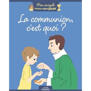 Anne-Sophie Du Bouëtiez - La communion, c'est quoi ? - Preis vom 13.06.2026 05:28:29 h Anne-Sophie Du Bouëtiez - La communion, c'est quoi ? - Preis vom 13.06.2026 05:28:29 h
