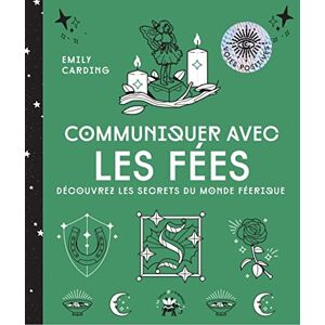 Emily Carding - Communiquer avec les fées : découvrez les secrets du monde féérique - Preis vom 10.06.2026 05:35:22 h Emily Carding - Communiquer avec les fées : découvrez les secrets du monde féérique - Preis vom 10.06.2026 05:35:22 h