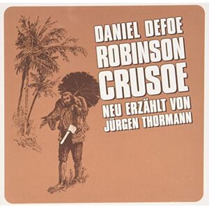 Daniel Defoe - Robinson Crusoe (Grosse Geschichten - neu erzählt) - Preis vom 16.06.2026 05:30:18 h Daniel Defoe - Robinson Crusoe (Grosse Geschichten - neu erzählt) - Preis vom 16.06.2026 05:30:18 h