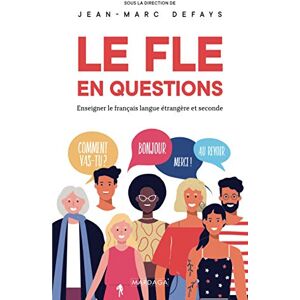 Marc Le FLE en questions : enseigner le français langue étrangère et seconde - Preis vom 16.06.2026 05:30:18 h Marc Le FLE en questions : enseigner le français langue étrangère et seconde - Preis vom 16.06.2026 05:30:18 h