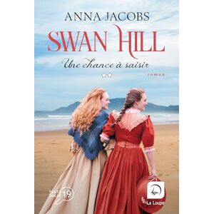 Anna Jacobs - Swan Hill. Vol. 4. Une chance à saisir : deuxième partie - Preis vom 16.06.2026 05:30:18 h Anna Jacobs - Swan Hill. Vol. 4. Une chance à saisir : deuxième partie - Preis vom 16.06.2026 05:30:18 h
