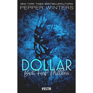 Pepper Winters - Dollar - Buch 5: Millions: Dark Romance Thriller - Preis vom 15.06.2026 05:30:30 h Pepper Winters - Dollar - Buch 5: Millions: Dark Romance Thriller - Preis vom 15.06.2026 05:30:30 h
