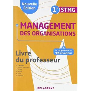 Christophe Cornolti - Management des organisations 1re STMG : le programme en 12 situations : livre du professeur - Preis vom 15.06.2026 05:30:30 h Christophe Cornolti - Management des organisations 1re STMG : le programme en 12 situations : livre du professeur - Preis vom 15.06.2026 05:30:30 h