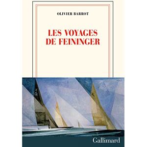 Olivier Barrot - Les voyages de Feininger - Preis vom 16.06.2026 05:30:18 h Olivier Barrot - Les voyages de Feininger - Preis vom 16.06.2026 05:30:18 h