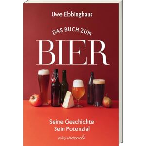 Uwe Ebbinghaus - Das Buch zum Bier: Seine Geschichte - Sein Potenzial. Erfahre, wie Bier die Gesellschaft nachhaltig geprägt hat und welche Rolle es heute spielt. Mit 50 Foodpairing-Empfehlungen. - Preis vom 16.06.2026 05:30:18 h Uwe Ebbinghaus - Das Buch zum Bier: Seine Geschichte - Sein Potenzial. Erfahre, wie Bier die Gesellschaft nachhaltig geprägt hat und welche Rolle es heute spielt. Mit 50 Foodpairing-Empfehlungen. - Preis vom 16.06.2026 05:30:18 h