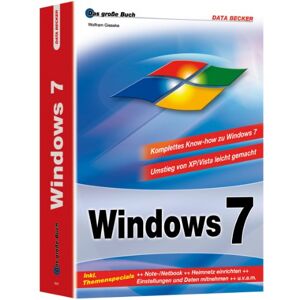 Wolfram Gieseke - Das große Buch: Windows 7 - Preis vom 14.06.2026 05:24:48 h Wolfram Gieseke - Das große Buch: Windows 7 - Preis vom 14.06.2026 05:24:48 h